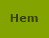 Hem