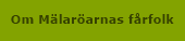 Om Mälaröarnas fårfolk